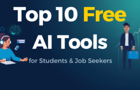 Top 10 Free AI Tools for Students & Job Seekers